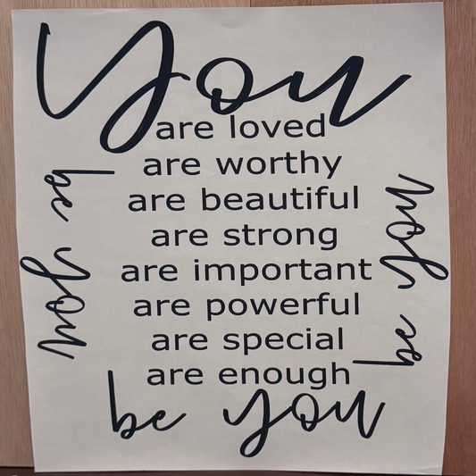 You Are Loved Worthy … Enough