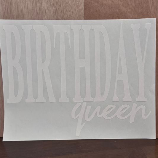 Birthday Queen