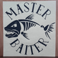 Master Baiter