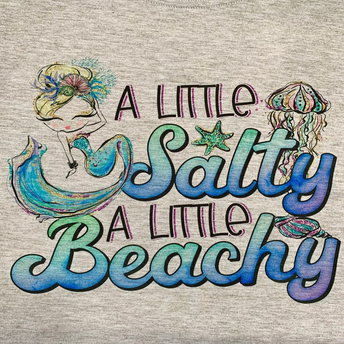 A Little Salty A Little Beach Mermaid