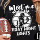 Meet Me Under The Friday Night Lights
