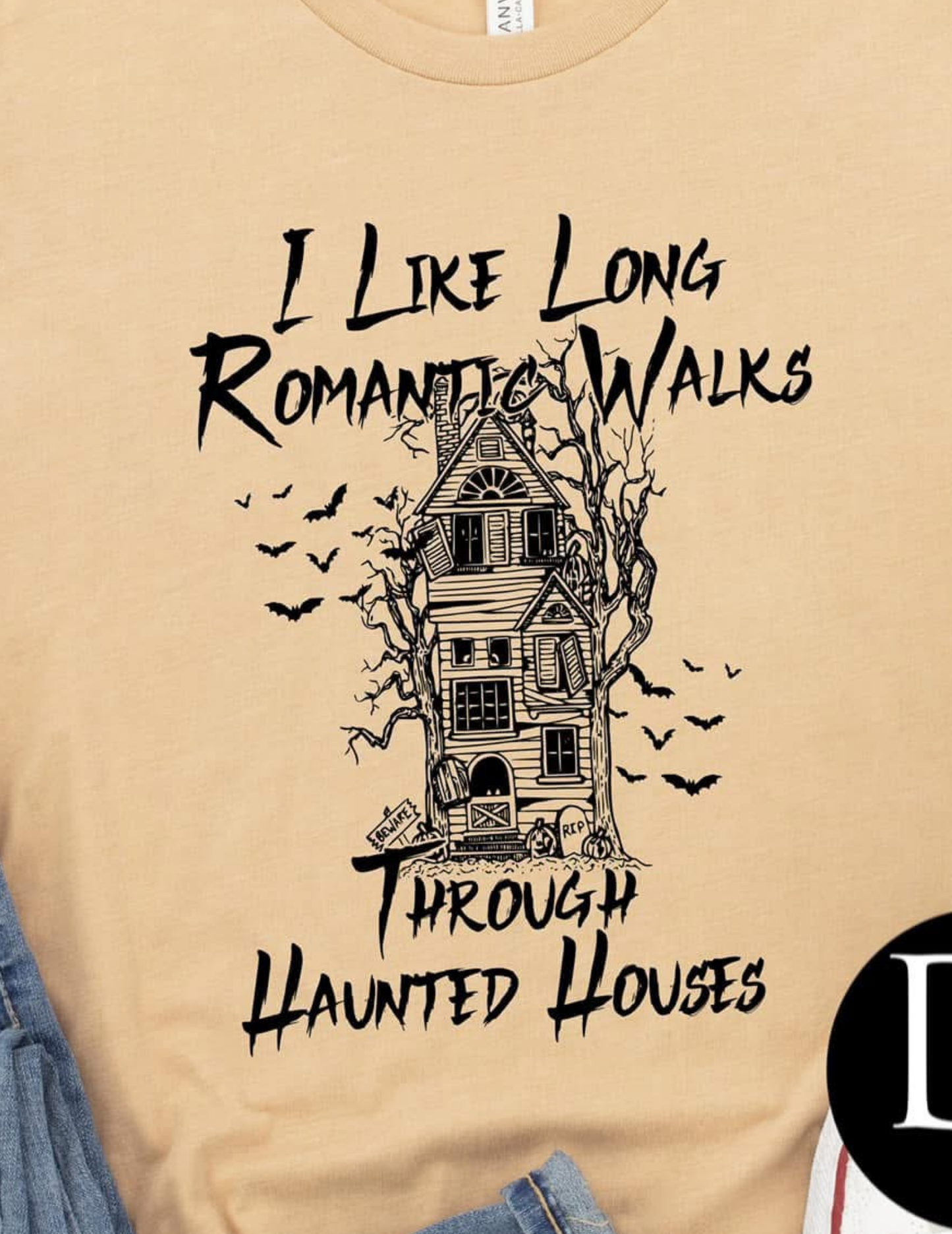 I Like Long Romantic Walks Through Haunted Houses