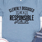Cleverly Disguised As A Responsible Adult