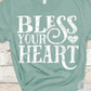 Bless Your Heart