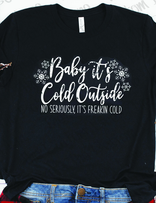 Baby It's Cold Outside
