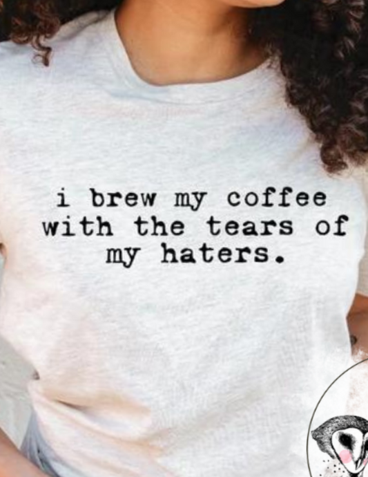 With The Tears Of My Haters