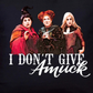 I Don't Give Amuck