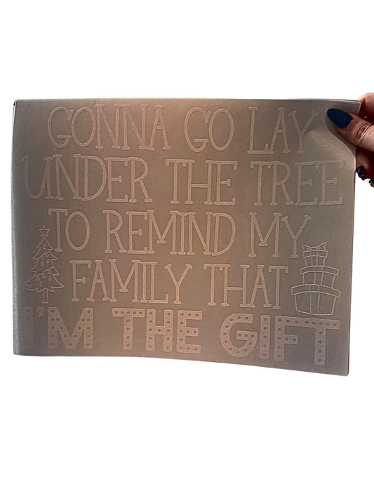 I'm The Gift