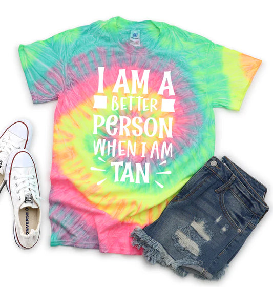 I'm A Better Person When I'm Tan
