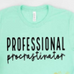 Professional Procrastinator