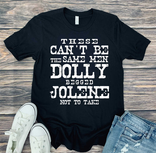 These Can't Be The Same Men - Dolly