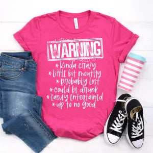 Warning Kinda Crazy